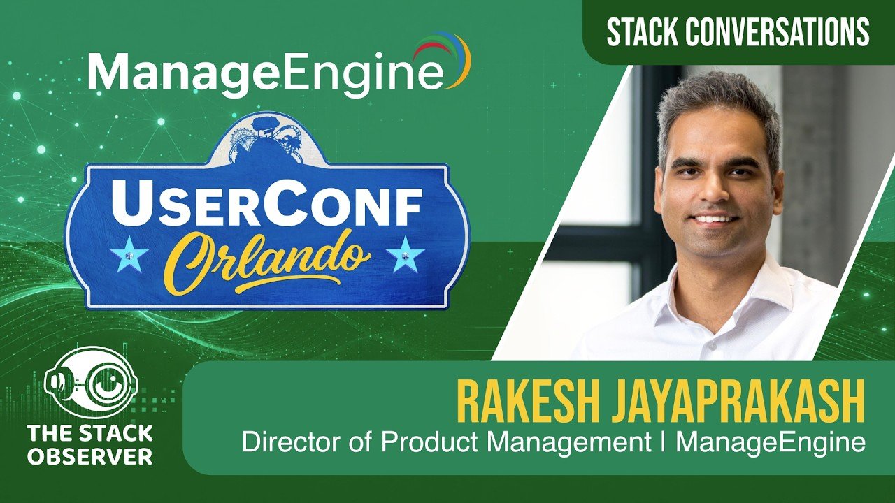 Stack Conversation with Rakesh Jayaprakash, Director of Product Management at ManageEngine video thumbnail